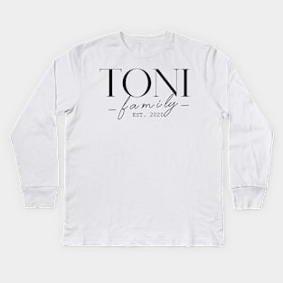 Toni Family EST. 2020, Surname, Toni Kids Long Sleeve T-Shirt